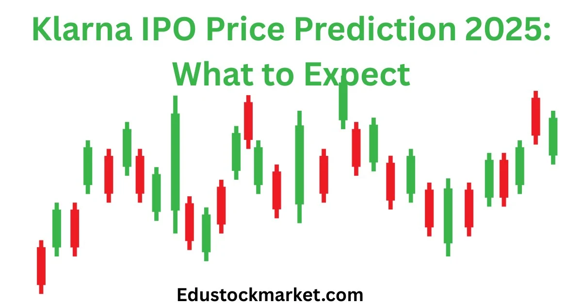 Klarna-IPO-Price-Prediction-2025-What-to-Expect